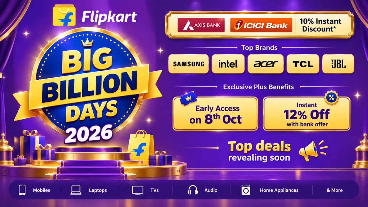 Flipkart Big Billion Days 2026 Sale Date, Early Access & 12% Bank Offer