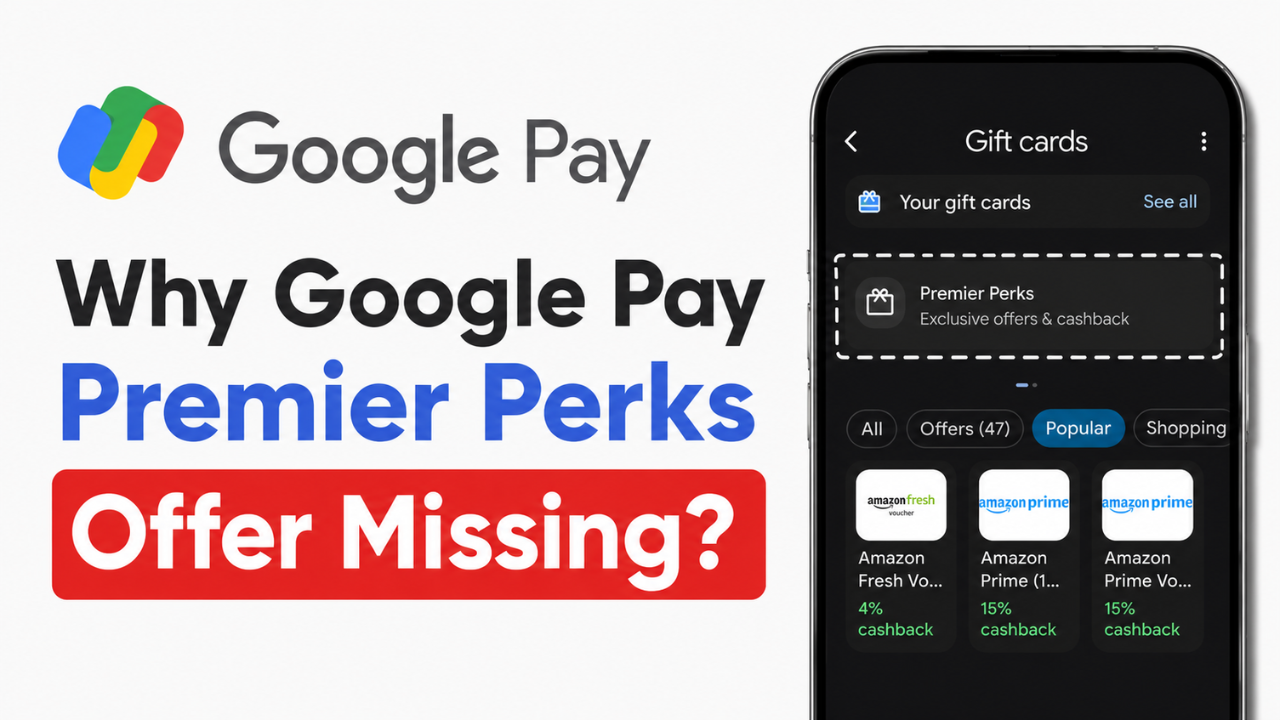 Google Pay Premier Perks Offer Not Showing? Here is the Real Reason!