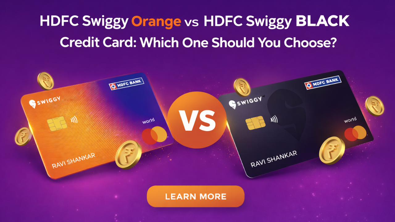 HDFC Swiggy Ornge vs HDFC Swiggy BLCK Credit Card: Which One Should You Choose?