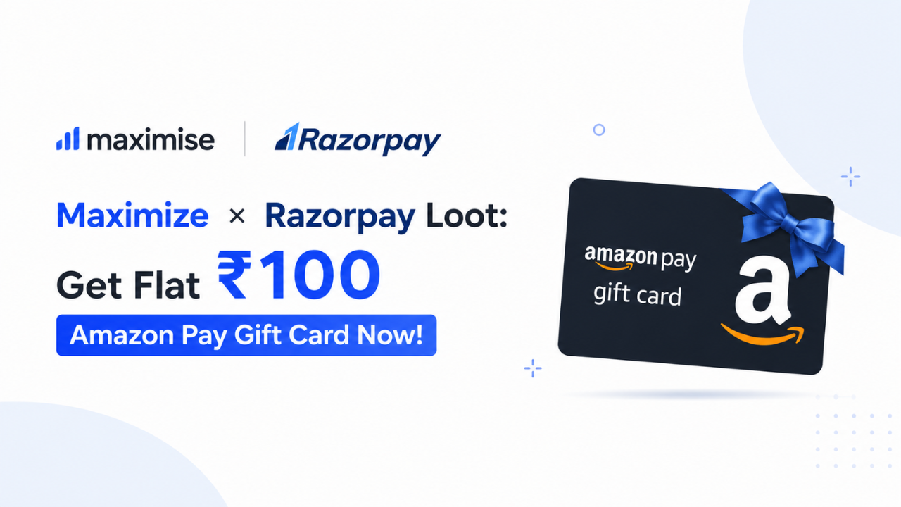 Maximize × Razorpay Loot: Get Flat ₹100 Amazon Pay Gift Card Now!